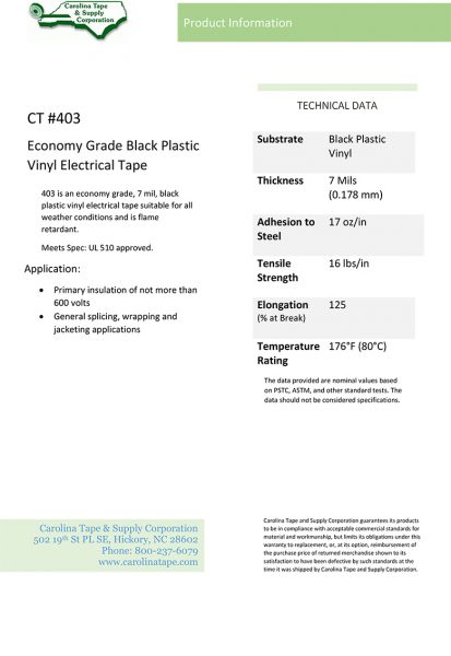 400 Series - Electrical Tapes - Carolina Tape & Supply Corporation
